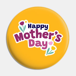 Happy mothers day Pin