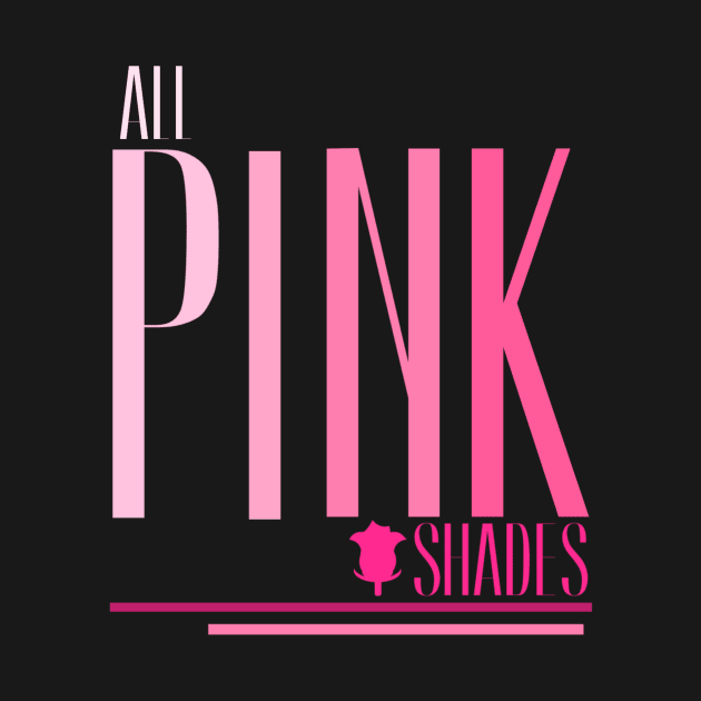 Pink shades by Lovelybrandingnprints