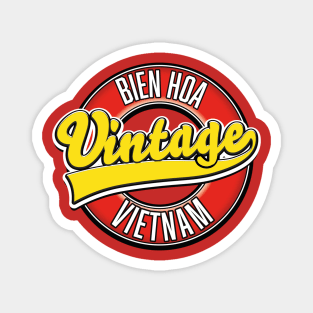 Bien Hoa vietnam retro logo Magnet