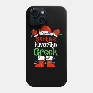 Santa's Favorite Greek Funny Christmas Pajamas Phone Case