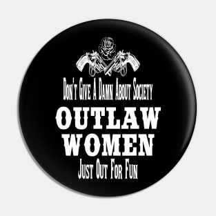 Western Outlaw Women Pin