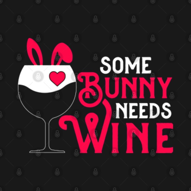 Some Bunny Needs Wine | Some Bunny Loves Wine by Atelier Djeka