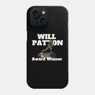 Will Patton Award Phone Case
