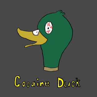 Cocaine Duck T-Shirt