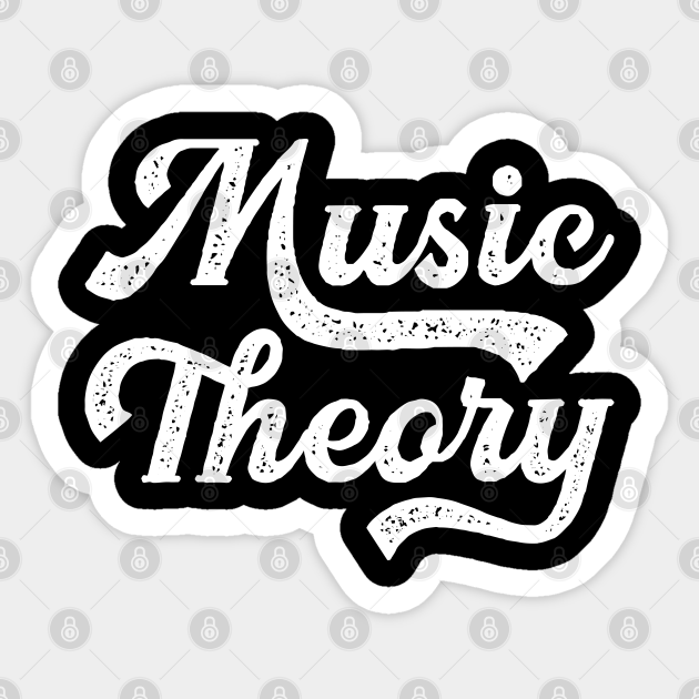 Music Theory - Funny Gift - Sticker | TeePublic Music Theory - Funny Gift - Sticker | TeePublic