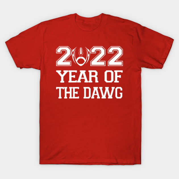 Discover 2022 Year Of The Dawg - Georgia Bulldogs Football - T-Shirt