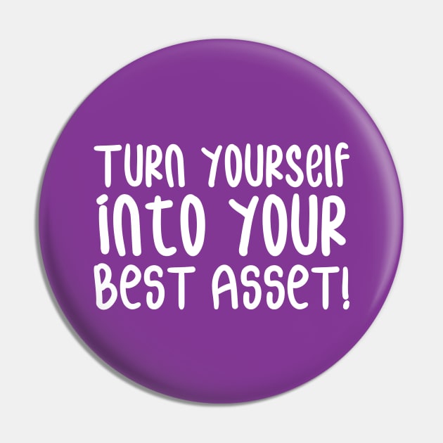 Turn Yourself into Your Best Asset! | Business | Self Improvement | Life | Quotes | Purple Pin by Wintre2