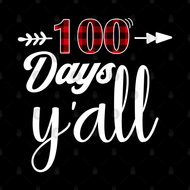 100 days y'all by aborefat2018