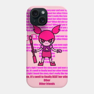 BEAT YOUR OTHER FRIENDS Phone Case