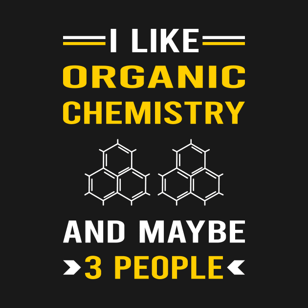 3 People Organic Chemistry by Good Day