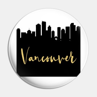 VANCOUVER CANADA DESIGNER SILHOUETTE SKYLINE ART Pin