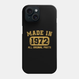 Made In 1972 Birthday Gifts 52 Years Old 52nd Bday Present Phone Case