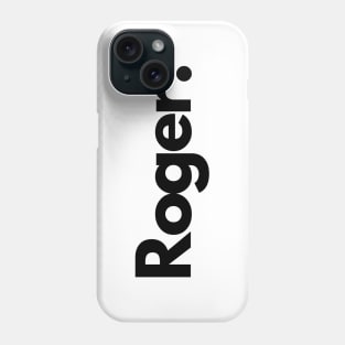 Roger Phone Case