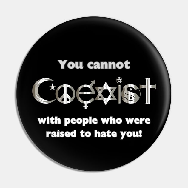 Coexist Pin by GenXDesigns