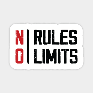 NO RULES NO LIMIT Magnet