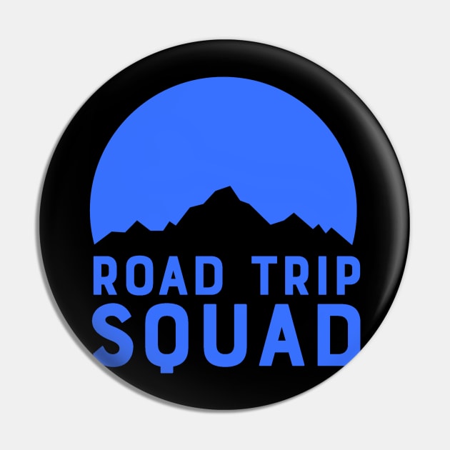 Road Trip Squad - Blue Pin by ballhard