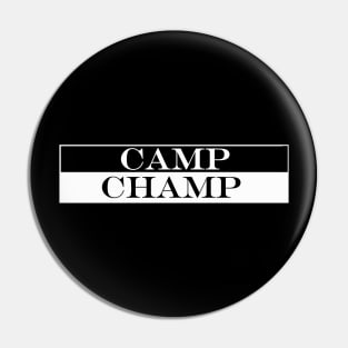 camp champ Pin