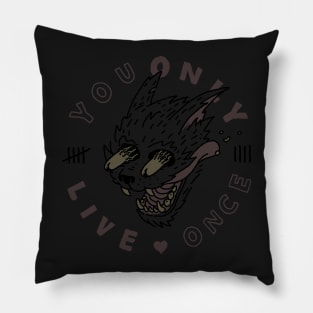 YOLO You Only Live Once Pillow