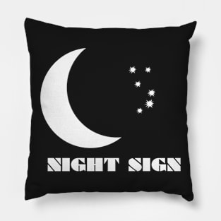 NIGHT SIGN Pillow