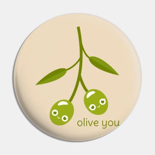 Olive You Pin