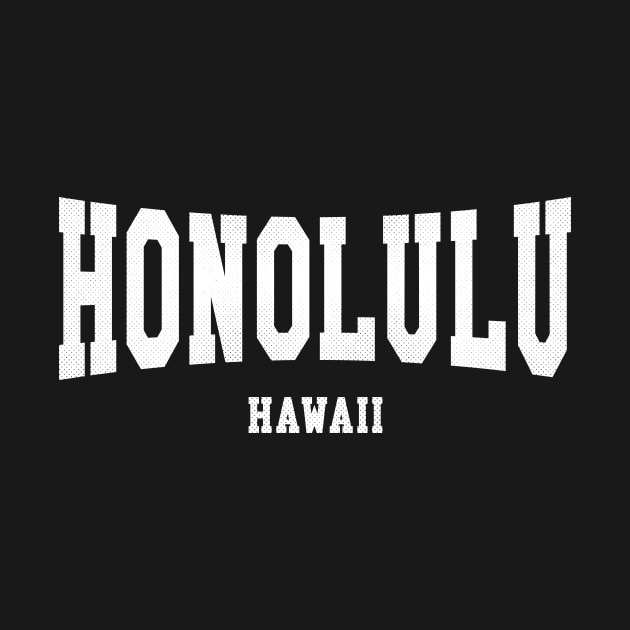 Honolulu, Hawaii - HI Arched Type by thepatriotshop