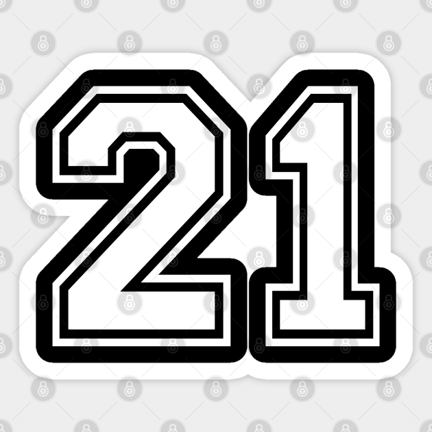 Number 21 Twenty One - Number 21 - Sticker | TeePublic