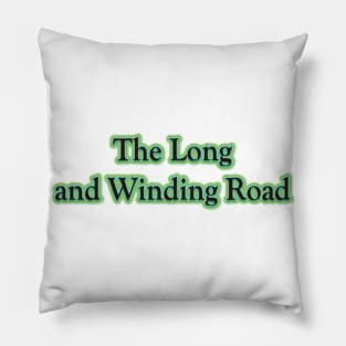 The Long and Winding Road (The Beatles) Pillow