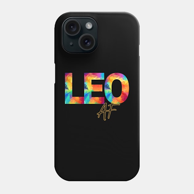 Leo AF Rainbow Print Phone Case by SassyElevate2