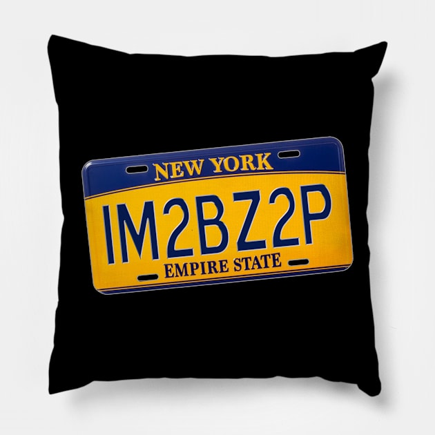 Too Busy to Pee NY Plate Pillow by marengo