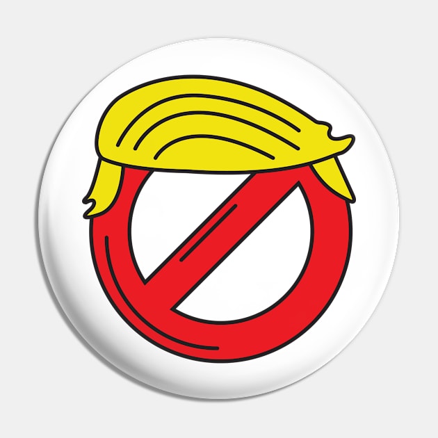 Ain't afraid of no Trump Pin by asandy