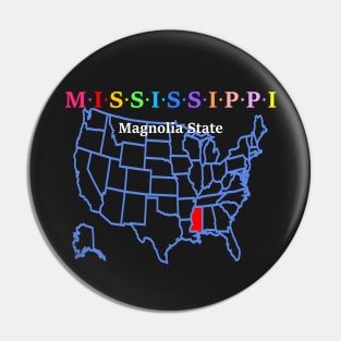 Mississippi, USA. Magnolia State. With Map. Pin