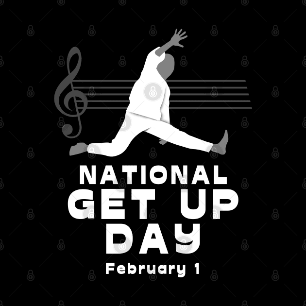 National Get Up Day by TMBTM