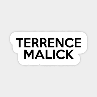 Terrence Malick Magnet