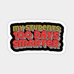 my student are 100 days smarter Magnet