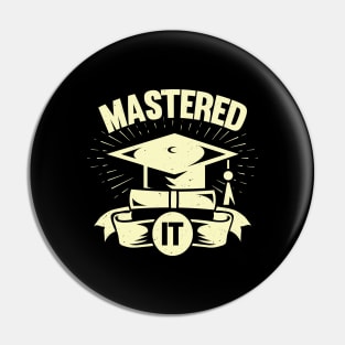 Mastered It Graduation Student Gift Pin