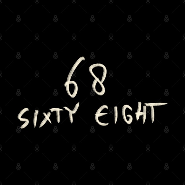 Hand Drawn Letter Number 68 Sixty Eight by Saestu Mbathi