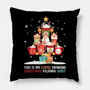 This is my Coffee Drinking Christmas Pajama Shirt Pillow