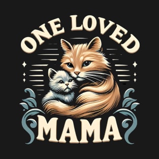 One loved mama - cats T-Shirt