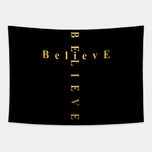 I BELIEVE Tapestry