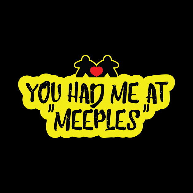 You had me at "Meeples" - Couple by RollForTheWin