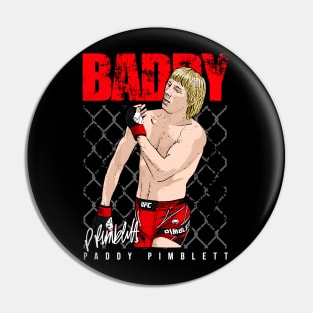 The Baddy Pin