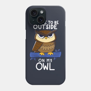 On my OWL Phone Case