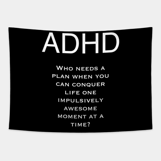 ADHD life. Tapestry by CreaKat