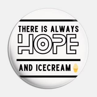 There is always HOPE Pin