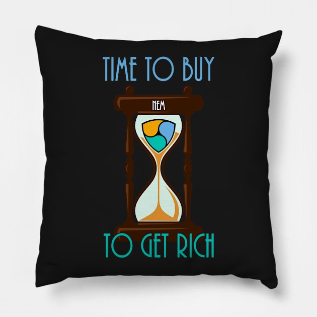 Time To Buy NEM To Get Rich Pillow by CryptoTextile