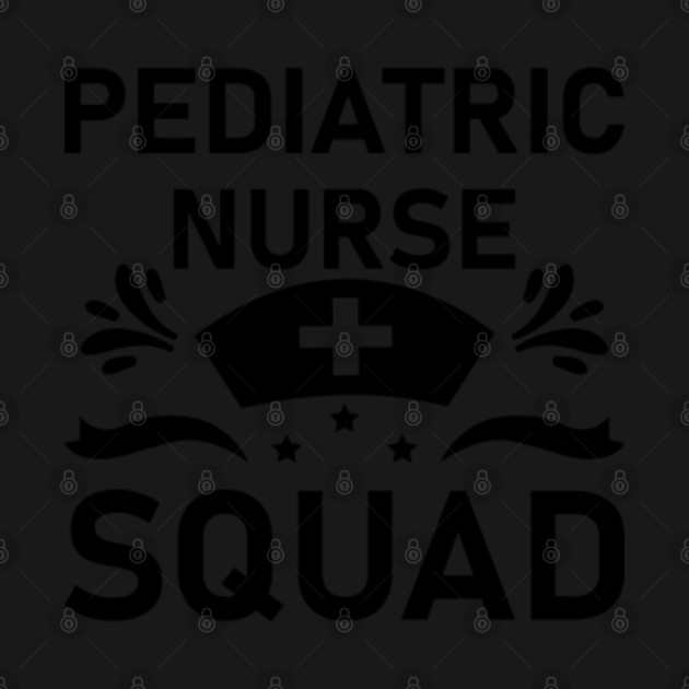 Discover Pediatric Nurse squad - nursing - Pediatric Nurse Practitioner - T-Shirt