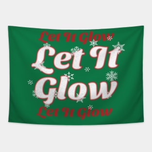 Let It Glow This Christmas Tapestry