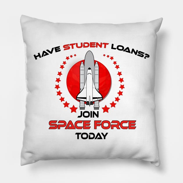 Space Force Humor t-shirts Pillow by kmpfanworks