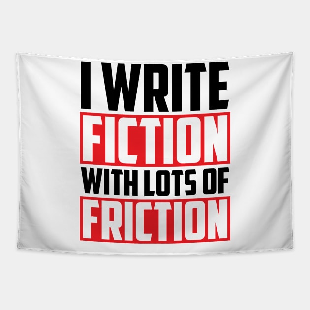 Funny Writer Fiction Friction Humor Joke Tapestry by Mellowdellow