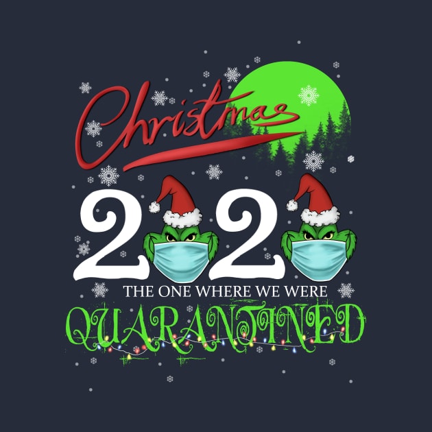 Christmas 2020 - The One Where We Were Quarantined by Mystik Media LLC